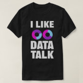 T-shirt J'Aime Data Talk Analyzer Et Data Calculer (Design devant)