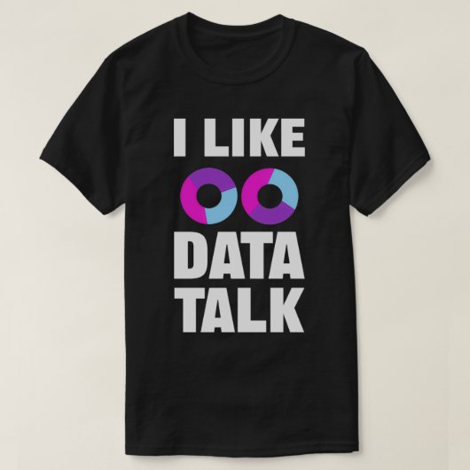 T-shirt J'Aime Data Talk Analyzer Et Data Calculer (Design devant)