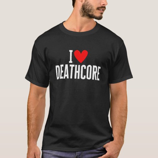 T-shirt J'aime Deathcore (Devant)