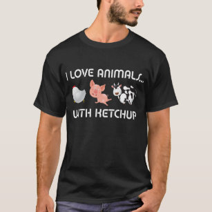T-shirt J'aime des animaux ! Avec le ketchup