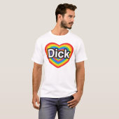 T-shirt J'aime Dick. Je t'aime Dick. Coeur (Devant entier)
