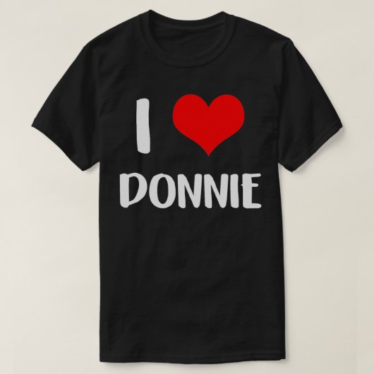T-shirt J'aime DONNIE valentine désolé dames les gars coeu (Design devant)