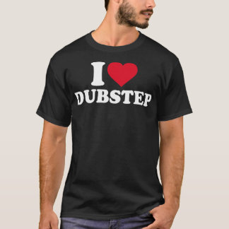 T-shirt J'aime Dubstep