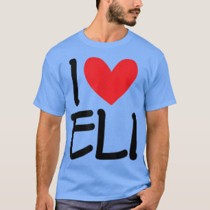 T-shirt J'aime Eli Nom Personnalisé Hommes Mec BFF Ami Lui