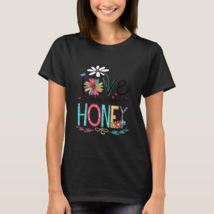 T-shirt J'Aime Être Appelé Chemise Tournesol De Miel