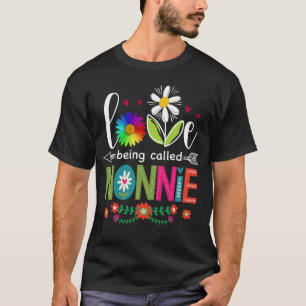 T-shirt J'aime être appelé Nonnie grand ma mignonne mère s