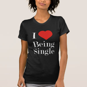 T-shirt J'Aime Être célibataire