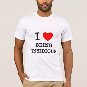 T-shirt J'aime être insidieux