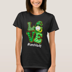 T-shirt J'Aime Être Un Déjeuner Lady Gnome Déjeuner Lady S