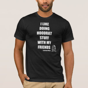 T-shirt J'aime faire la substance de Hoodrat avec mon