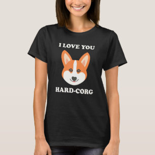 T-shirt J'aime Fort-Corg Hardcore Pembroke Welsh Corgi