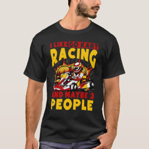 T-shirt J'Aime Go Kart Racing Et Peut-Être 3 Personnes
