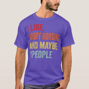 T-shirt J'Aime Hobby Horsing Peut-Être 3 Personnes
