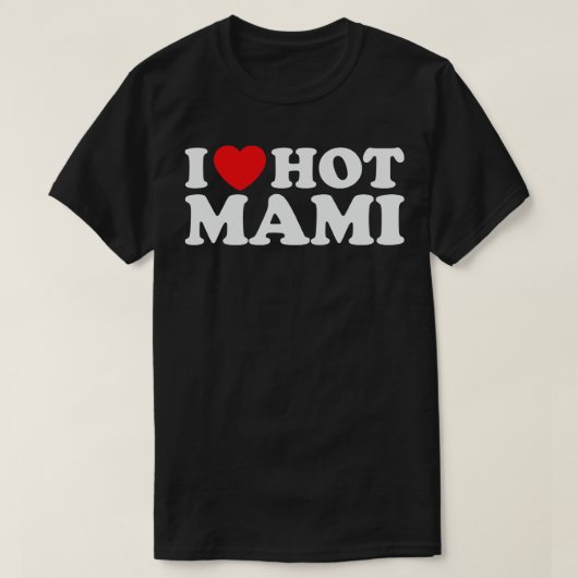T-shirt J'Aime Hot Mami (Design devant)