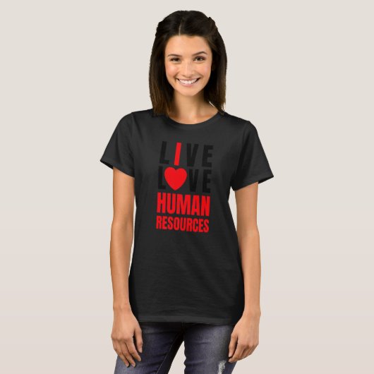 T-shirt J'aime HR, Red Heart Human Resources, Live Love Me (Devant entier)