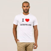 T-shirt J'aime Jacqueline (Devant entier)