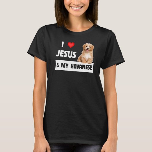 T-shirt J'Aime Jésus Et Mon Havanais Chien Maman Papa Pet (Devant)