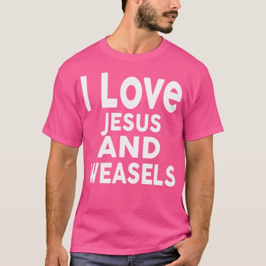 T-shirt J'Aime Jésus Et Weasels Drôle Weasel (Devant)