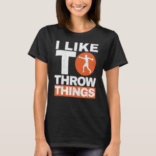 T-shirt J'Aime Jeter Les Choses Suivi Et Disque De Terrain
