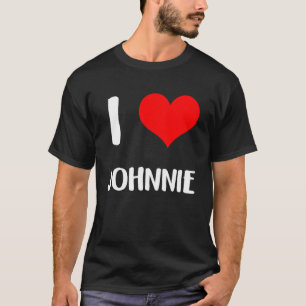 T-shirt J'aime JOHNNIE valentine désolé dames les gars coe