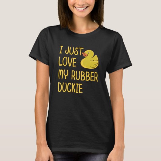 T-shirt J'Aime Juste Mon Duckie En Caoutchouc (Devant)