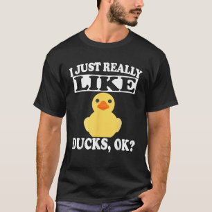 T-shirt J'aime Juste Vraiment Les Canards Ok Drôle Cadeau