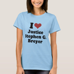 T-shirt J'AIME JUSTICE STEPHEN G. BREYER - .png