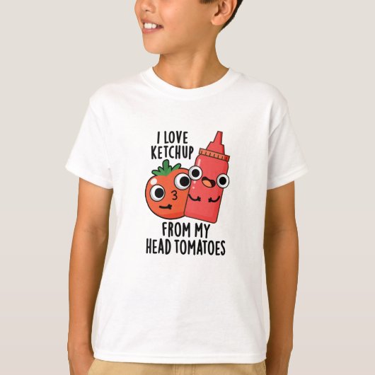 T-shirt J'Aime Ketchup De Ma Tête Tomates Pun Alimentaire (Devant)
