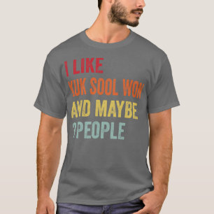 T-shirt J'Aime Kuk Sool Gagné Peut-Être 3 Personnes