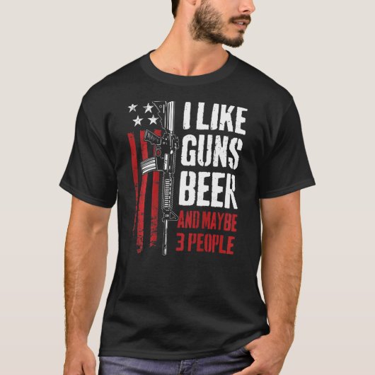 T-shirt J'Aime La Bière Des Armes À Feu Et Peut-Être 3 Gen (Devant)