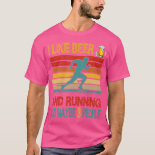 T-shirt J'aime la bière et la course et peut-être 3 person