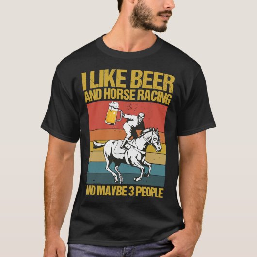 T-shirt J'aime la bière et les courses de chevaux et peut- (Devant)