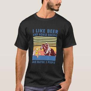 T-shirt J'aime la bière et les courses de chevaux et peut-