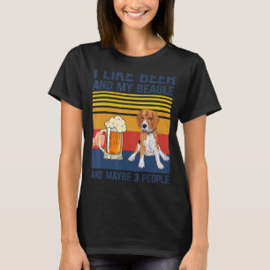 T-shirt J'Aime La Bière Mon Beagle Et Peut-Être 3 Personne