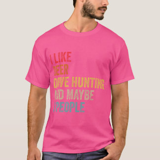 T-shirt J'Aime La Chasse De La Dove De Bière Peut-Être 3 P