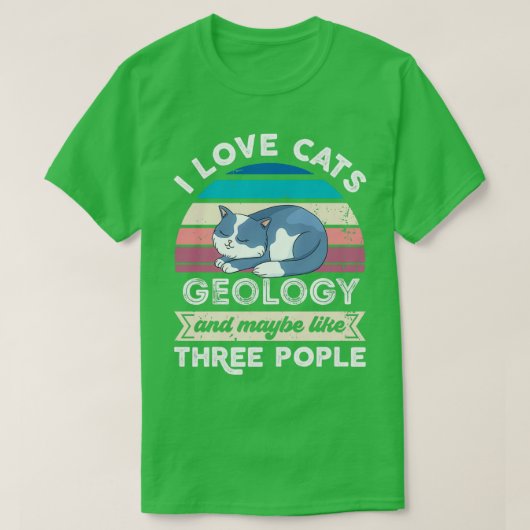 T-shirt J'aime la géologie des chats et comme trois person (Design devant)