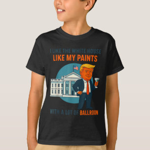 T-shirt J'aime la Maison Blanche comme mon pantalon avec b