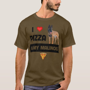 T-shirt J'Aime La Pizza Et Mon Chien Malinois Belge Pepper
