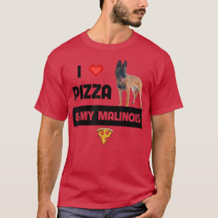 T-shirt J'Aime La Pizza Et Mon Chien Malinois Belge Pepper