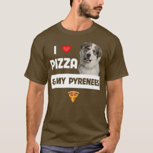 T-shirt J'Aime La Pizza Et Mon Grand Chien Des Pyrénées Pe