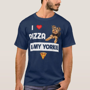 T-shirt J'Aime La Pizza Et Mon Yorkie Chien Pepperoni York