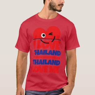 T-shirt J'Aime La Thaïlande Parce Que Quelqu'Un En Thaïlan