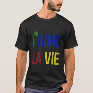 T-shirt J'Aime La Vie I Love Life Couleurs primaires Franç