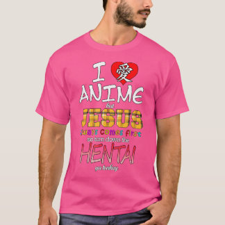 T-shirt J'Aime L'Anime Mais Jésus Est Toujours Le Premier