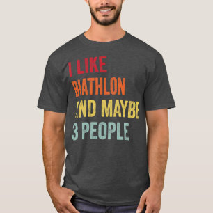 T-shirt J'Aime Le Biathlon Peut-Être 3 Personnes
