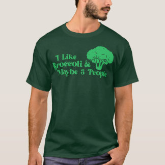 T-shirt J'Aime Le Brocoli Et Peut-Être 3 Personnes Amateur