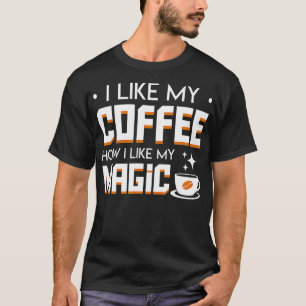 T-shirt J'Aime Le Café Comment J'Aime Le Magic Cool Café M