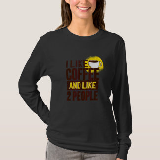T-shirt J'aime le café et j'aime 2 personnes pour les gens