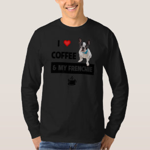T-shirt J'Aime Le Café Et Mon Frenchie Maman Papa French B