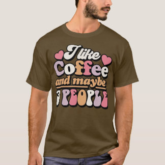 T-shirt J'Aime Le Café Et Peut-Être 3 Personnes